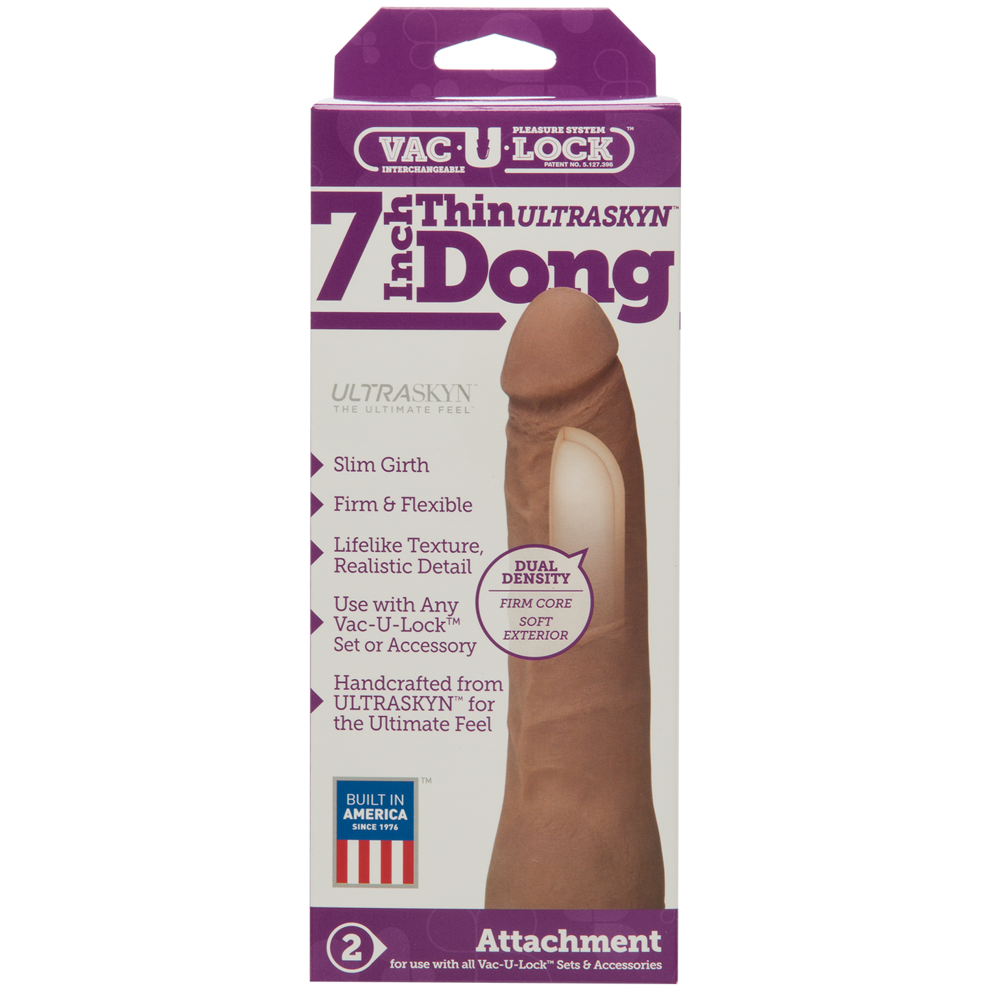 VAC-U-LOCK- 7 INCH THIN ULTRASKYN D BROWN